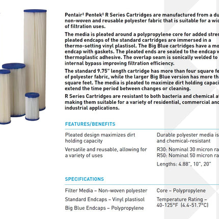 Pentair Pentek R Series pleated polyester filter cartridges product info sheet showing features, benefits, and specifications for 10-inch Big Blue filters.